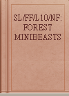 SL/FF/L10/NF: FOREST MINIBEASTS